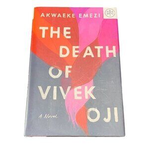 The Death Of Vivek Oji Akwaeke Emezi Novel Hardcover 2020